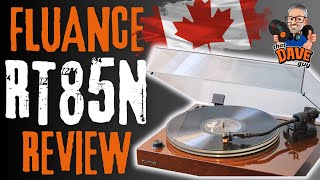 FLUANCE RT85N  FLAGSHIP TURNTABLE REVIEW  ANY GOOD  vinylcommunity vinyl fluance [upl. by Nigle]