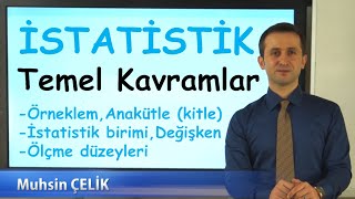 1 İstatistik Temel Kavramlar  Anakütle Örneklem Değişken Ölçekler  İSTATİSTİK  XDERS [upl. by Ainitsirk]