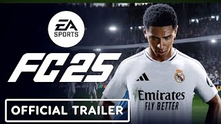 EA Sports FC 25  Official Reveal Trailer 😲 WoW [upl. by Hound864]