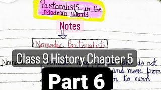 Pastoralists in the Modern World Class 9 History chapter 5 Notes Part 6 last part youtube class9 [upl. by Lehsar]