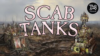 I made a couple of Scab Tanks  Turnip 28 [upl. by Scarlett820]