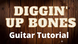 Diggin Up Bones by Randy Travis Guitar Tutorial and Guitar Lesson [upl. by Ladonna]