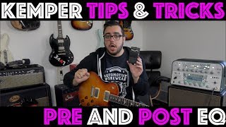 Kemper Tips amp Tricks  Pre and Post EQ [upl. by Leinadnhoj]