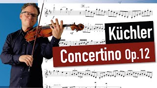 Küchler Concertino Op 12  1st Movement  violin sheet music  Piano Accompaniment  var tempi [upl. by Atiuqehs981]