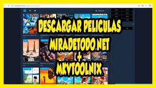 DESCARGAR PELICULAS DE MIRADETODONET  MKVTOOLNIX [upl. by Rasec368]