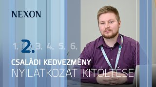 NEXON TUDÁSTÁR 2023 2 rész A családi kedvezmény nyilatkozat [upl. by Ordnazil687]