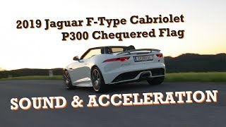 2019 Jaguar FType Cabriolet P300  Sound amp Acceleration 4K60p [upl. by Leicester844]