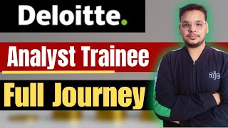 Everything About Deloitte Analyst trainee Job  Deloitte Work  Analyst Trainee Training  Journey [upl. by Darcia785]