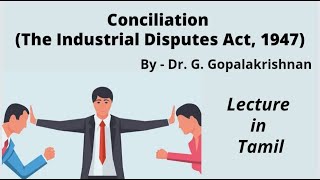 Conciliation In Tamil  Dr G Gopalakrishnan [upl. by Tadd]