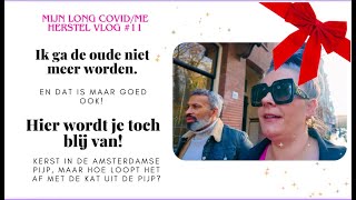 Vlog 11 Ik ga de oude niet meer worden kerstshoppen in de Amsterdamse Pijp Poes moet naar de DA [upl. by Ylrebmi]