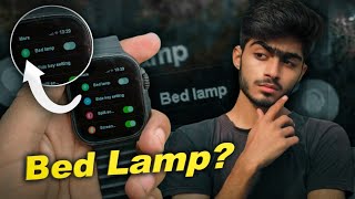 How To Use Bed Lamp Settings in T800  Hidden Settings Of T800T900 Ultra Smart Watch  Bed Lamp 🤔 [upl. by Ayhay495]