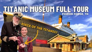 Titanic Museum in Pigeon Forge Tennessee Full Tour [upl. by Kreindler]