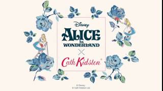 Alice In Wonderland x Cath Kidston [upl. by Tadeo634]