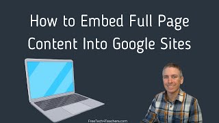 How to Embed Full Page Content Into Google Sites [upl. by Rangel]