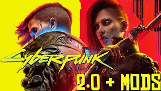 Cyberpunk 2077  20 Mod Showcase [upl. by Dorise]