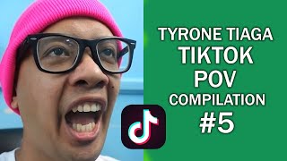 Tyrone Tiaga Tiktok POV Compilation 5 [upl. by Aryl]