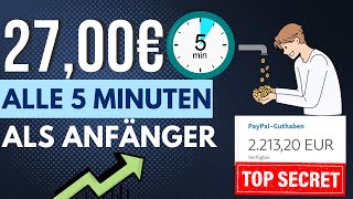 2700€ in 5 MINUTEN💰🤑💸SCHNELL amp EINFACH Online Geld verdienen 2024 Wenig Aufwand [upl. by Ume]