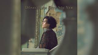 Sevda Deniz Karali  Döneceksin Diye Söz Ver Official Audio [upl. by Piscatelli]