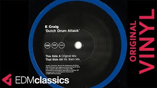 ECraig  Dutch Drum Attack Mr Bishi Remix 2000  VINYL [upl. by Eemla]