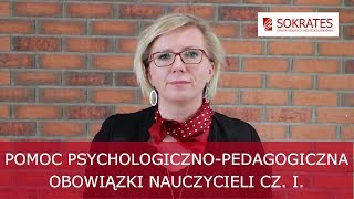 Pomoc psychologicznopedagogiczna 20172018 Obowiązki nauczycieli część I [upl. by Kenta]