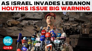 LIVE  Houthis Deliver Chilling Warning as Israel Pushes Ground Assault in Lebanon  Hezbollah [upl. by Enneillij161]