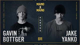 Mano A Mano 2023  Round 2  Mens Gavin Bottger vs Jake Yanko [upl. by Ludwig]