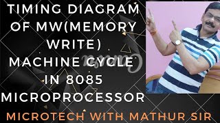 L27  8085  Timing Diagram of MW machine cycle in 8085 Microprocessor  Timing Diagram in 8085 [upl. by Nnep]