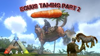 Ark Mobile Equus Taming Part 2 [upl. by Yehtomit]