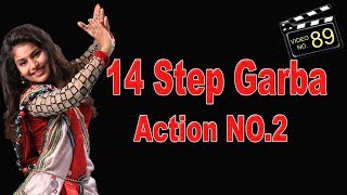 LEARN 14 STEP GARBADODHIYA  ACTION NO2  TUTORIAL VIDEO  Sava Basher Nu Maru Datardu Song [upl. by Steffi]