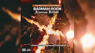 Producer Ajal Frassman Brilliant amp Yardhypemusic  Badman Rock Official Audio [upl. by Odnama]