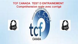 TCF CANADA Compréhension orale et son corrigé [upl. by Haroldson]