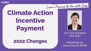 Climate Action Incentive Payment  2022 Changes [upl. by Goulet258]