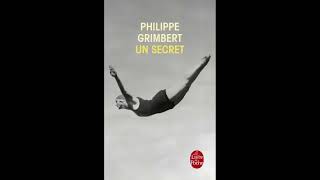 Un secret de Philippe GRIMBERT LIVRE AUDIO GRATUIT EN FRANCAIS [upl. by Adrianna]