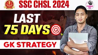 SSC CHSL 2024 GK STRATEGY  PARMAR SSC [upl. by Anallij597]