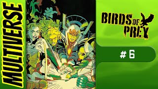 Birds of Prey 6  Kelly Thompson  2024 Comic Book Review [upl. by Corilla425]