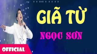 Giã Từ  Ngọc Sơn Official Audio [upl. by Adolphus]