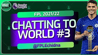 Chatting to the World 3  Meet the Manager  Gameweek 38  Fantasy Premier League 2122 FPL 22122 [upl. by Kuhlman]