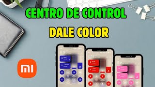 Dale color a tu centro de control para principiantes Part 2  Xiaomi Redmi Poco [upl. by Aillimat]