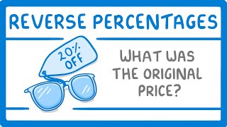 GCSE Maths  Reverse Percentages  Calculating The Cost Before The Discount 96 [upl. by Attenwad692]