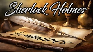 Livre audio vivant🎧 Les mémoires de Sherlock Holmes 🎧 [upl. by Brear654]