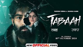 Tahi Tera Hona Tabaah Banda Parmish Verma Vinder Nathu MajraWamiqa Gabbi  New Punjabi Songs 2024 [upl. by Durrace]