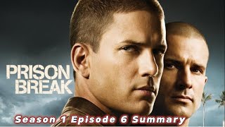 Prison Break Season 1 Epısode 6  Summary [upl. by Harsho816]