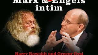 quotMarx amp Engels intimquot gelesen von Harry Rowohlt Dr Gregor Gysi und Anna Thalbach  Hörprobe [upl. by Noisla40]