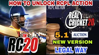 HOW TO UNLOCK RCPL ACTION IN LEGAL WAY RC20 NO HACK v51 [upl. by Ailuy]