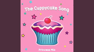 The Cuppycake Song [upl. by Tiebold]