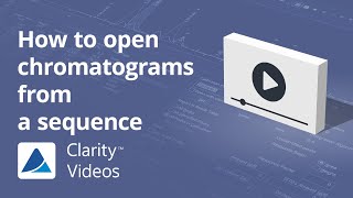 How to open chromatograms from a sequence [upl. by Maddox]