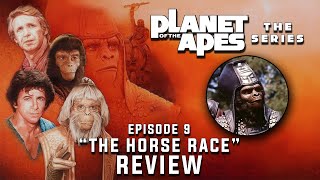 PLANET OF THE APES THE TV SERIES 1974  Episode 9 Review  quotTHE HORSE RACEquot [upl. by Nirroc]