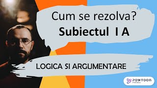 Logica si argumentare  Cum se rezolva sb I A din variantele pentru BAC 10 variante [upl. by Steffie]