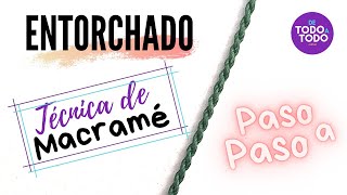 ✔️Técnica del ENTORCHADO Técnica de MACRAMÉ 👉 OTRA FORMA [upl. by Cristoforo]