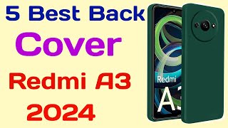 Redmi A3 Back Cover  Best back cover for redmi a3 2024 [upl. by Ettenwahs]